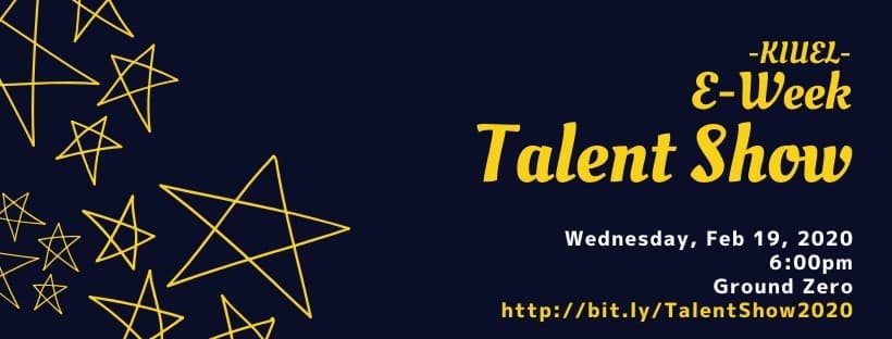 Featured image for “E-Week Talent Show on February 19th, 2020”