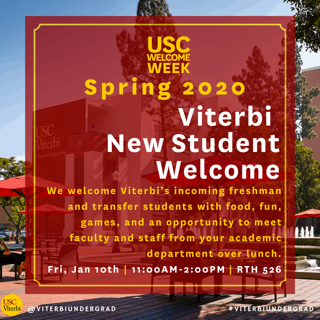 Featured image for “Spring 2020 Viterbi Undergraduate New Student Welcome”