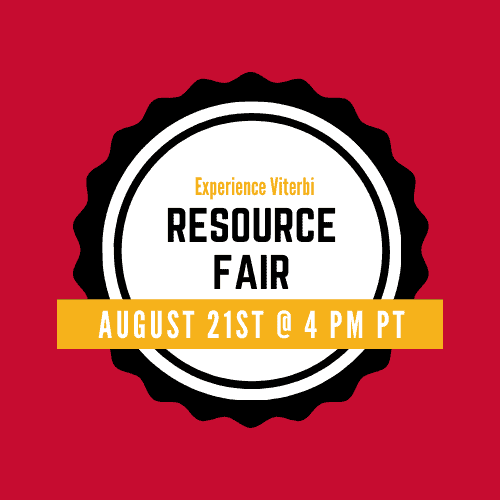 Featured image for “Register for the Experience Viterbi Resource Fair – 8/21/2020”