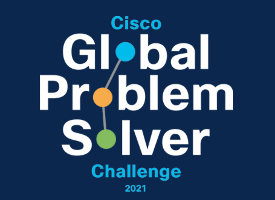 Featured image for “Cisco Global Problem Solver Challenge 2021”