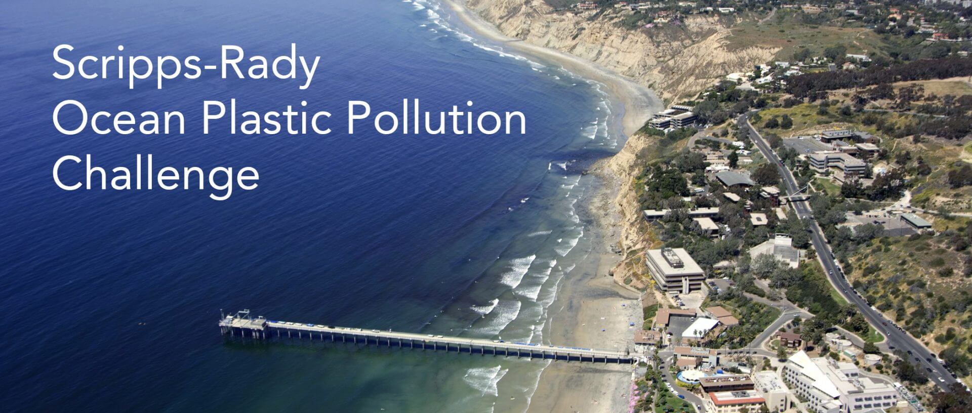 Featured image for “Scripps-Rady Ocean Plastic Pollution Challenge”
