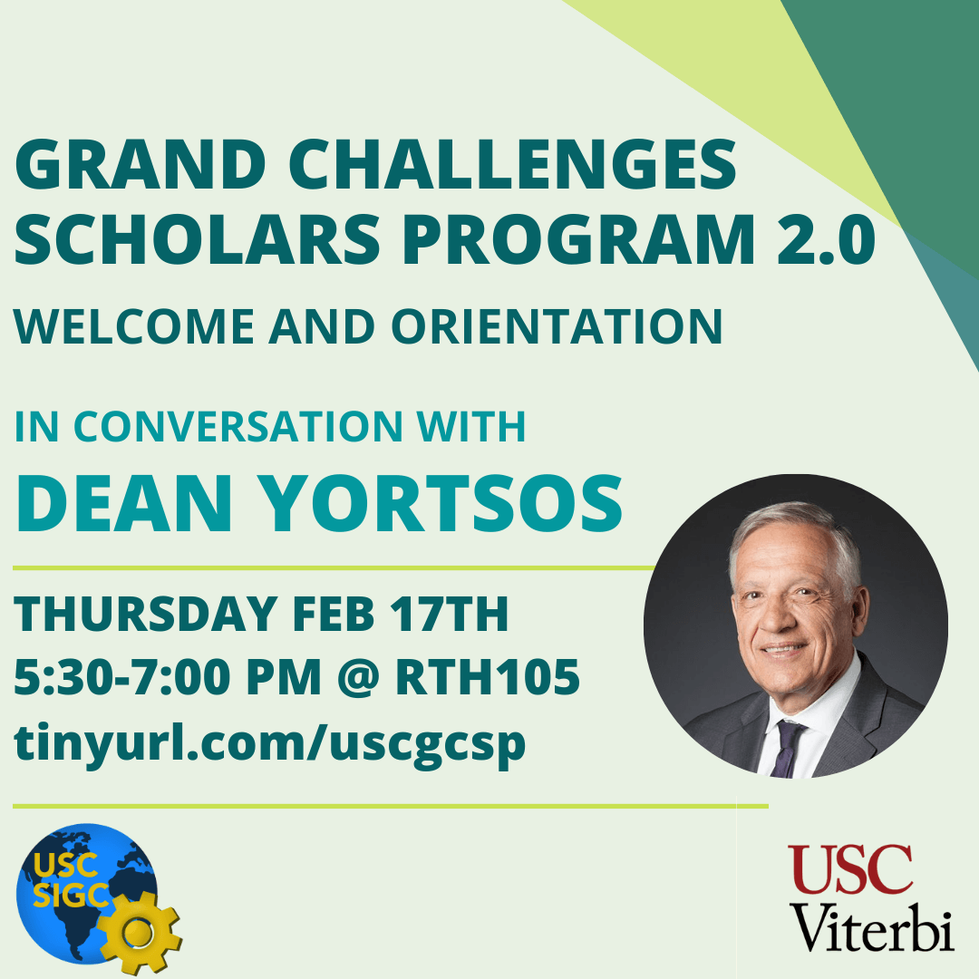 Featured image for “Grand Challenges Scholars Program 2.0 with Dean Yortsos”