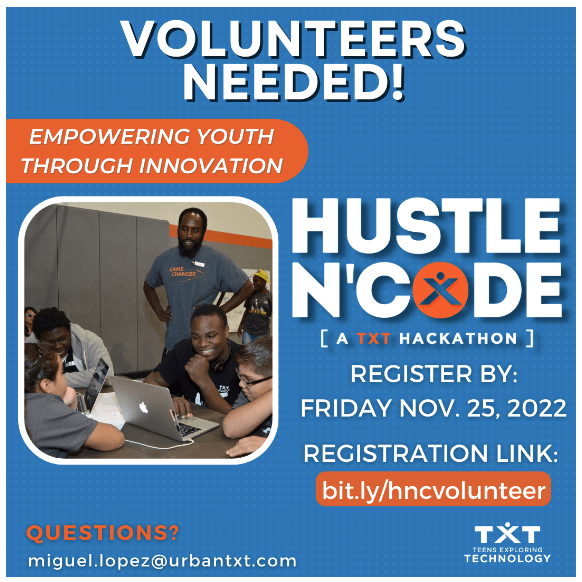 Featured image for “Hustle N’ Code, Hackathon Volunteers Needed!”