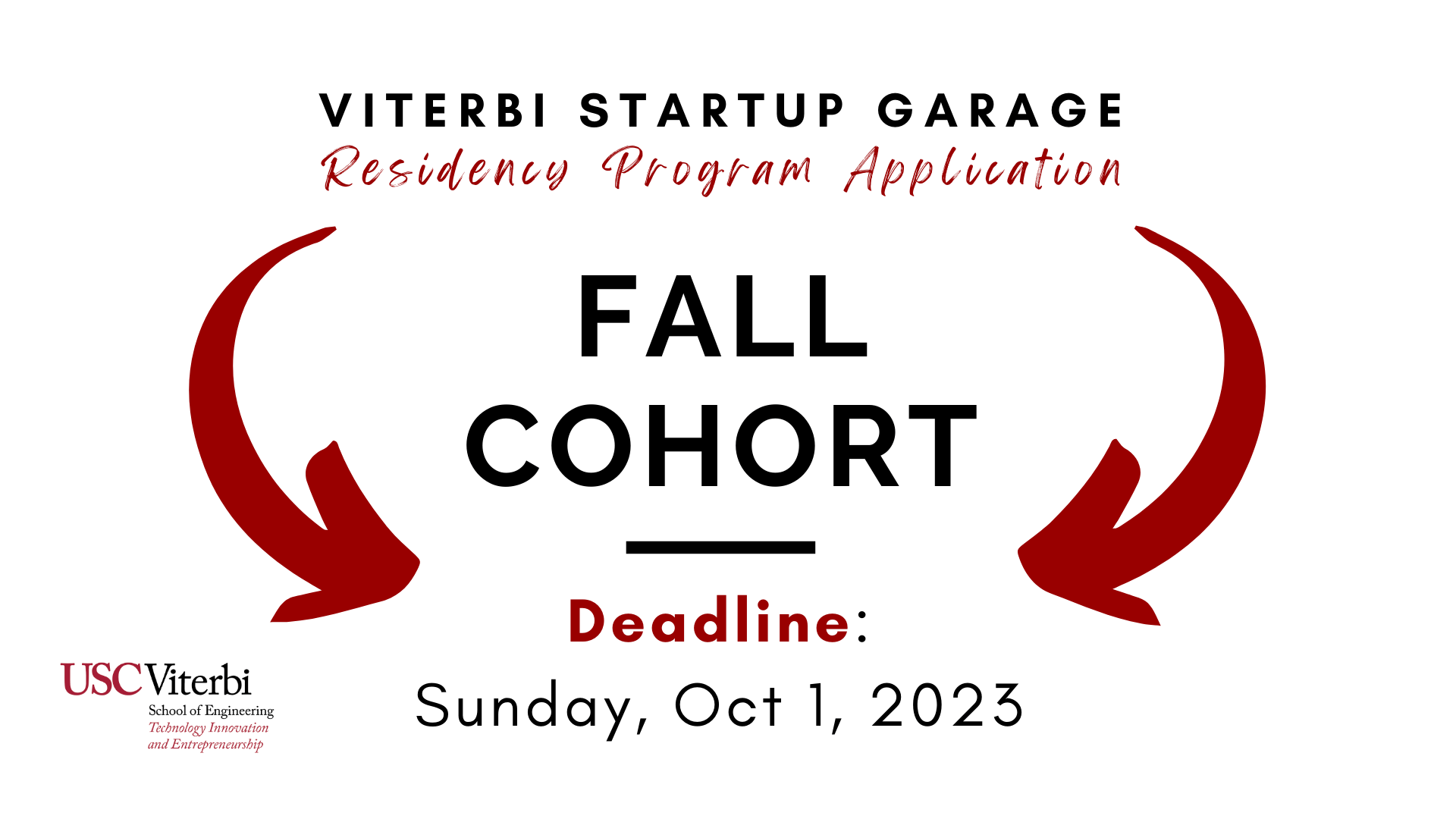 Featured image for “Viterbi Startup Garage Fall 2023 Residency Program: Info Sessions”