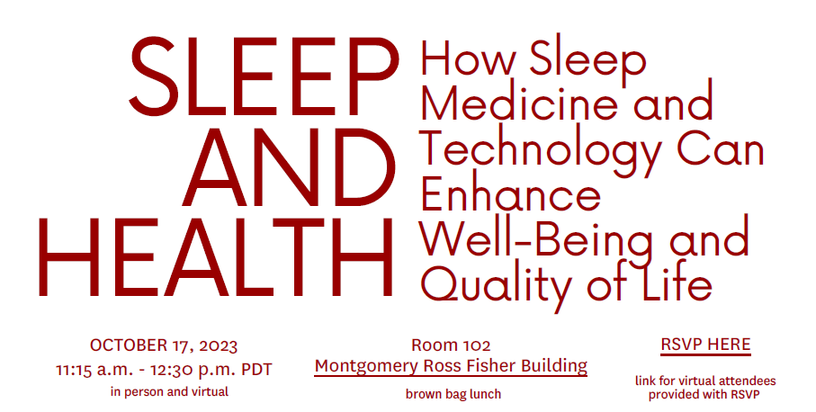 Featured image for “Sleep and Health: How Sleep Medicine and Technology Can Enhance Well-Being and Quality of Life – 10/17”