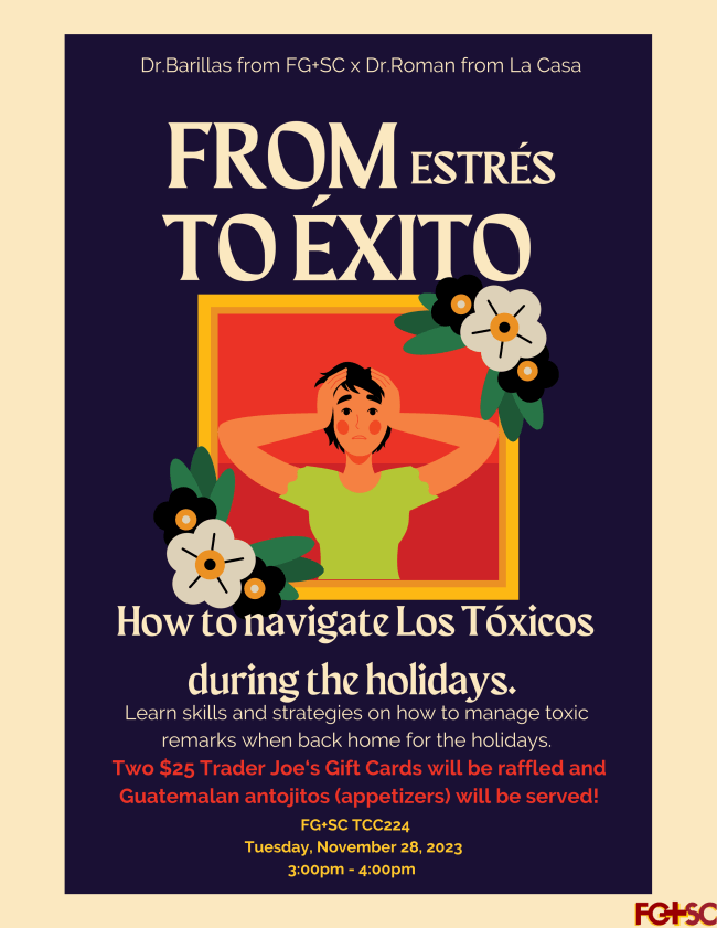 Featured image for “From Estres to Exito – How to Navigate Los Toxicos During the Holidays – Tuesday, 11/28”